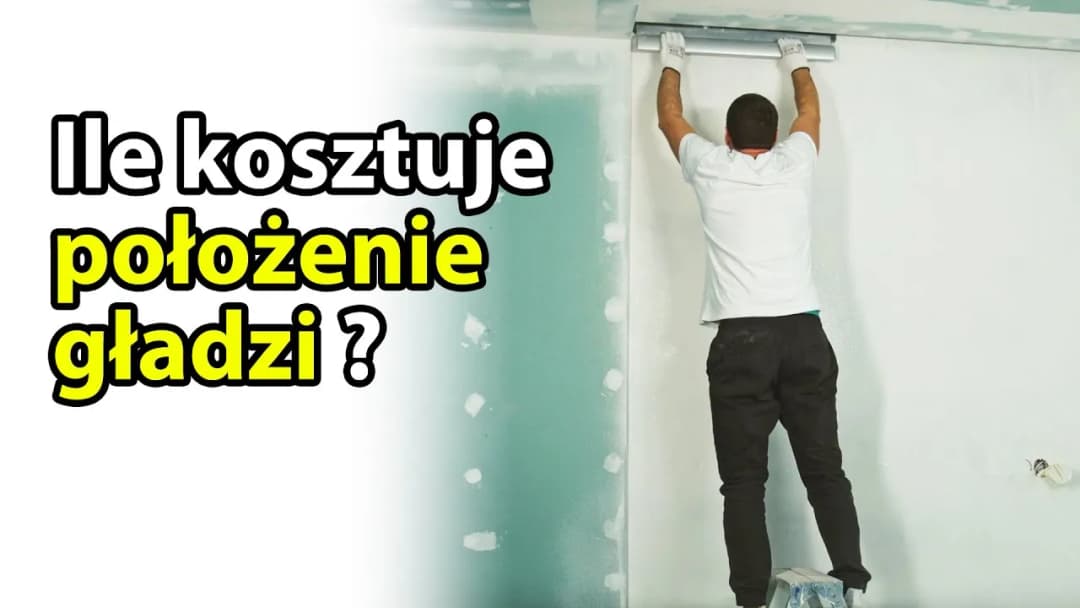 Cena kładzenia gładzi: Ile kosztuje idealnie gładka ściana?