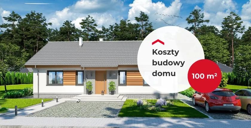 Koszt materiału na dom 100m²: Ile wydasz na budowę? Analiza cen